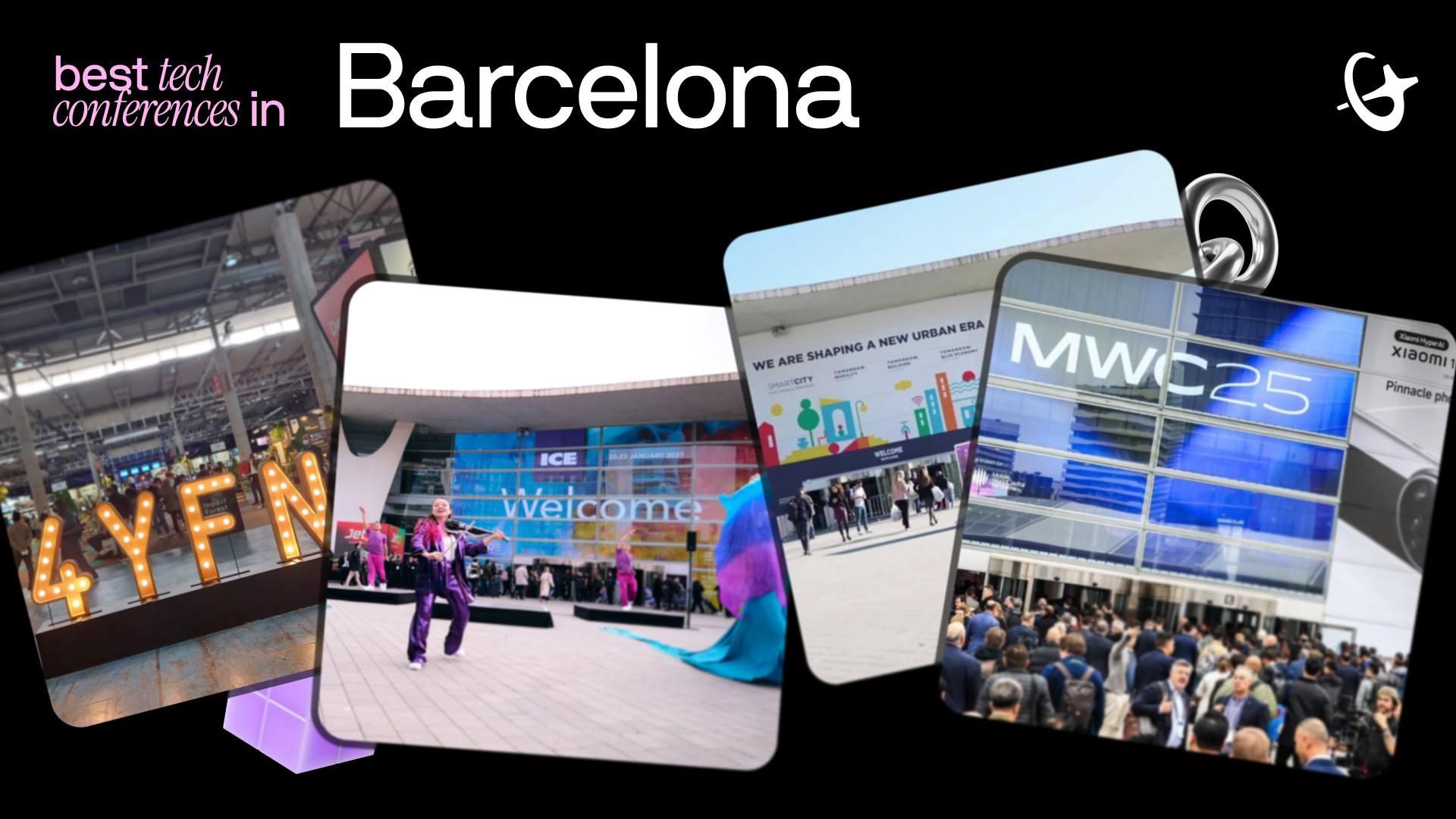 ‍Mejores eventos tecnológicos en Barcelona (2026): calendario completo ...